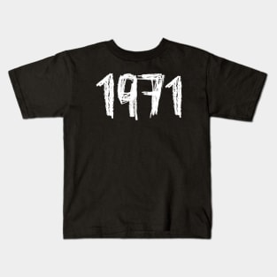 Birthday 1971, Birth Year 1971, Born in 1971 Kids T-Shirt